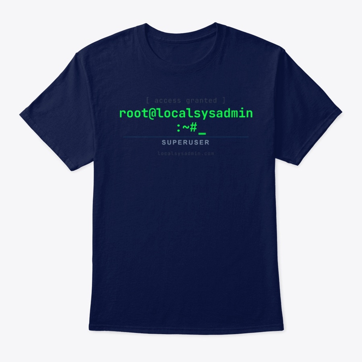 root@localsysadmin Classic Tee